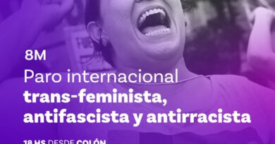 8M PARO INTERNACIONAL Trans-Feminista. Antifascista. Antirracista